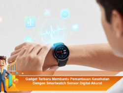 Gadget Terbaru Membantu Pemantauan Kesehatan Dengan Smartwatch Sensor Digital Akurat