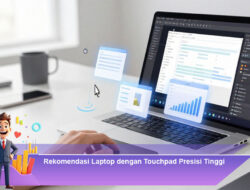 Rekomendasi Laptop dengan Touchpad Presisi Tinggi